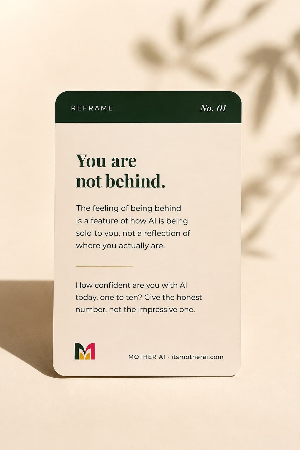 Mother AI card reading You are not behind